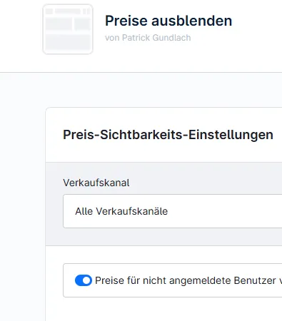 Shopware 6 Admin „Preise ausblenden" Konfiguration mit Verkaufskanal und Kundengruppen